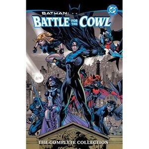 Batman: Battle for the Cowl - The Complete Collection -- Tony Daniel